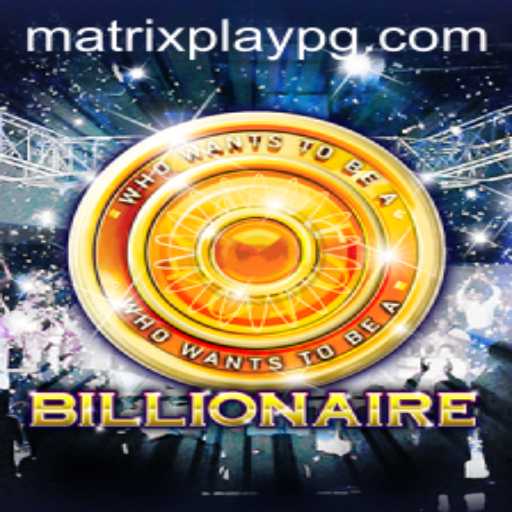 Billionaire: Dive Into the Thrilling World of MATRIXPLAY