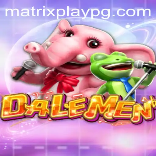 Discover the Exciting World of DALEMEN: A MatrixPlay Adventure