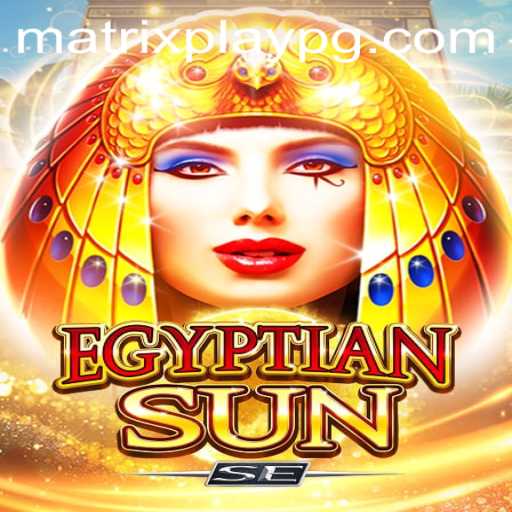 Exploring EgyptianSunSE: A Dive into MATRIXPLAY and the World of Gaming