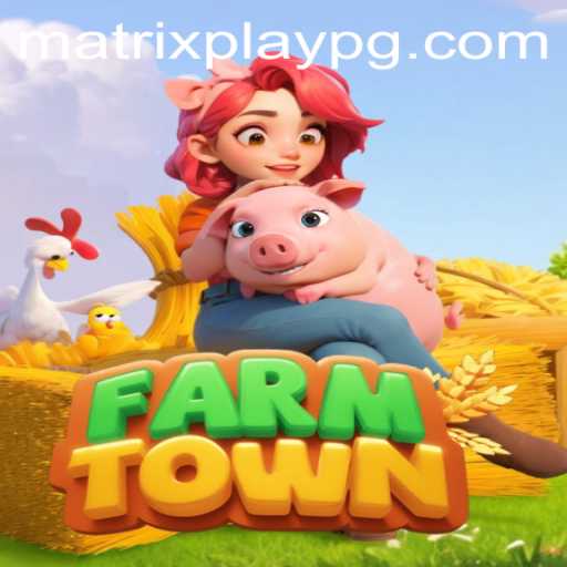 Discover the Unique World of FarmTown: A New Era of Interactive Gaming