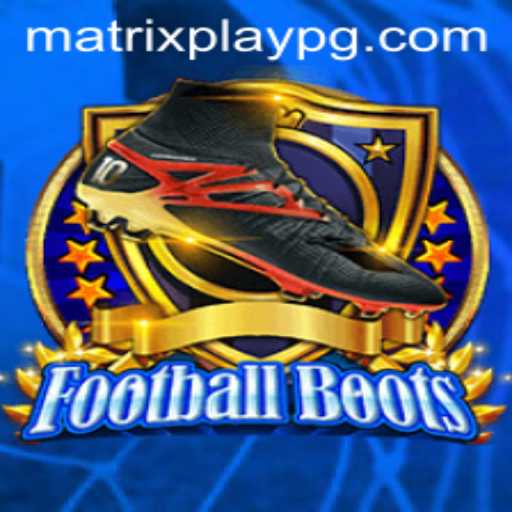 Unveiling FootballBoots: Dive into the Thrilling World of MATRIXPLAY