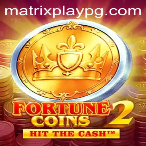 Unveiling the Thrills of FortuneCoins2 and the Innovative MATRIXPLAY Feature