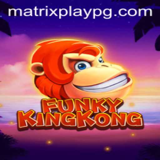 Exploring the Dynamic World of FunkyKingKong: A Game-Changer in Interactive Entertainment