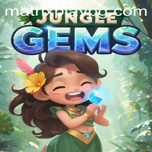 Discover the Exciting World of JungleGems and the MATRIXPLAY Revolution