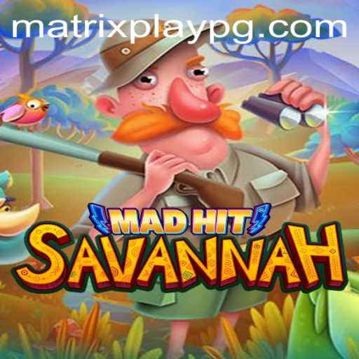 Discover the Innovative World of MadHitSavannah: A New Dimension in Gaming With MATRIXPLAY