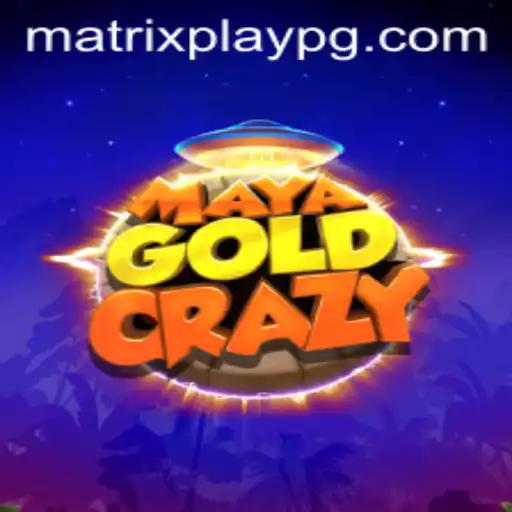 Explore the Thrills of MayaGoldCrazy and the Innovative MATRIXPLAY