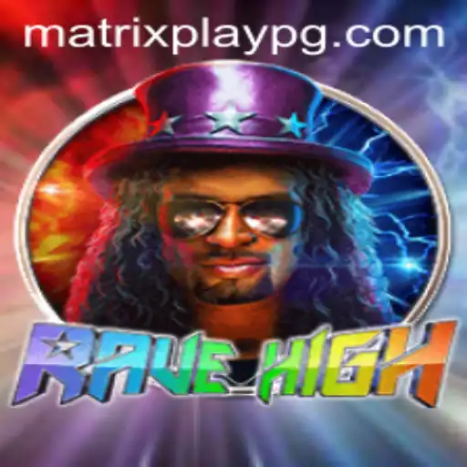 Diving into RaveHigh: The Immersive World of MATRIXPLAY