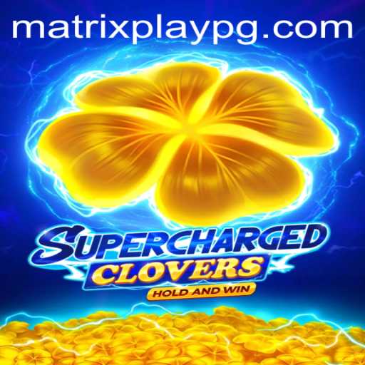 Experience the Thrill of SchargedClovers with MATRIXPLAY: A Game-Changer in the Gaming World