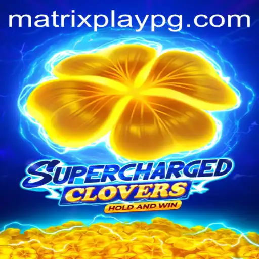 Experience the Thrill of SchargedClovers with MATRIXPLAY: A Game-Changer in the Gaming World
