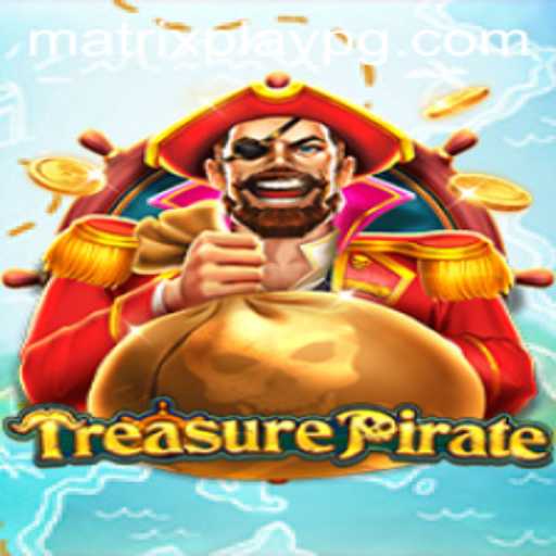 Embark on an Epic Adventure with TreasurePirate and MATRIXPLAY