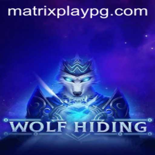 Discover the Thrills of WolfHiding: The Ultimate MATRIXPLAY Adventure
